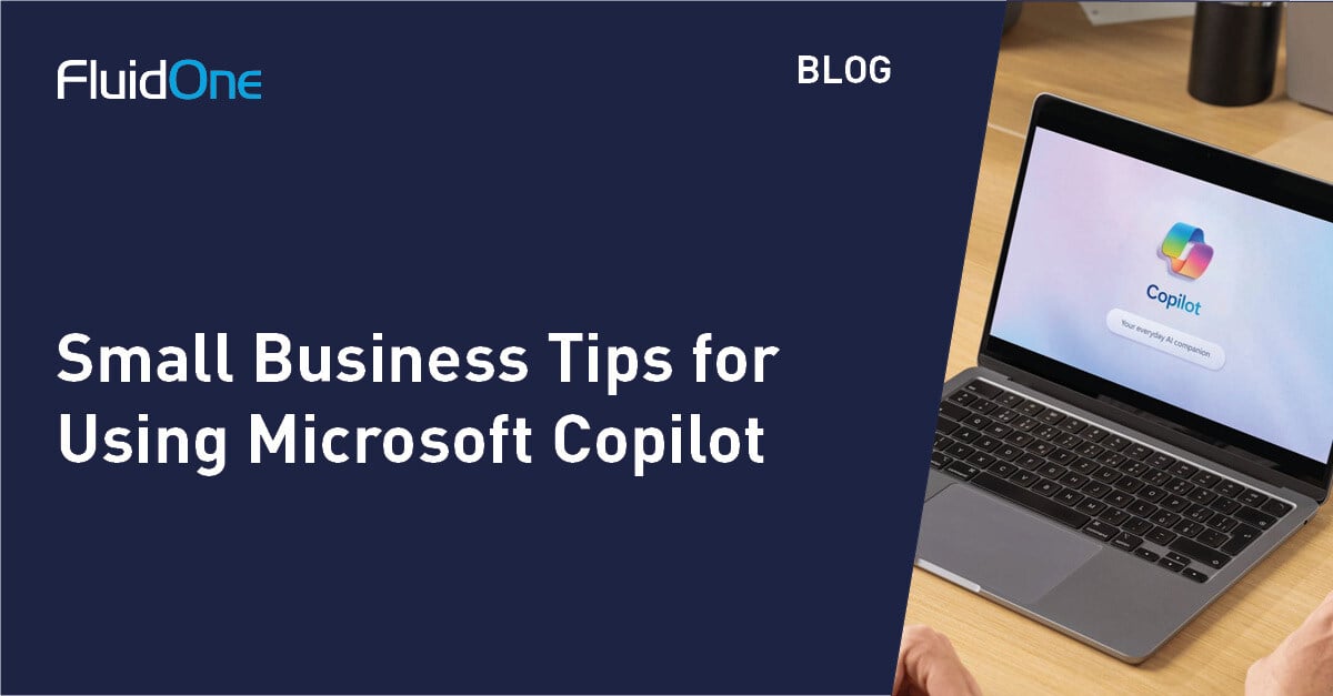 Small Business Tips for Using Microsoft Copilot